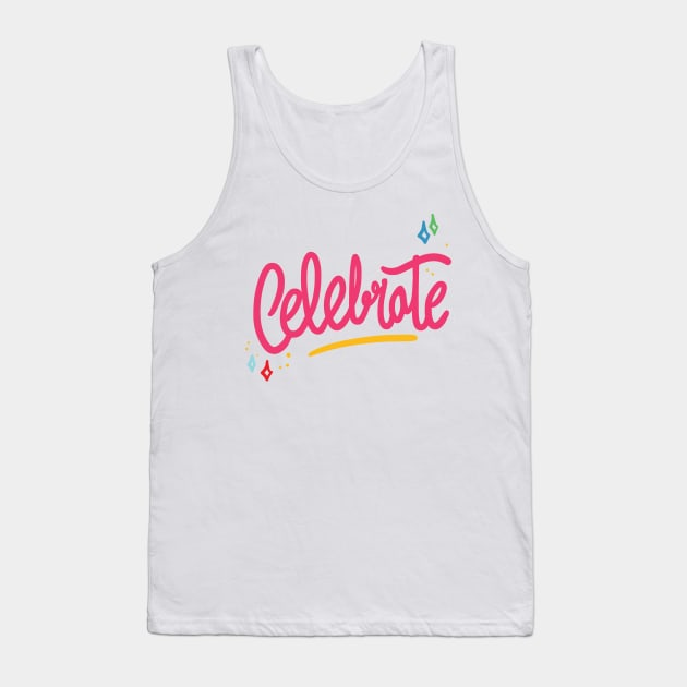 Celebrate Tank Top by DANPUBLIC